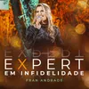 About Expert em Infidelidade Song
