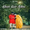 About Khun Kar Ashu Song