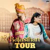 About Rajasthan Tour Song