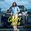 About Chhore Rhen De Song