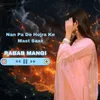 Nan Pa De Hujra Ke Mast Saaz