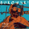 About BUKOWSKI Song