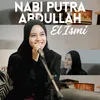 About Nabi Putra Abdullah Song