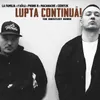 About Lupta Continua Song