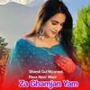 About Za Ghamjan Yam Song