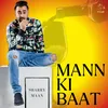 About MANN KI BAAT Song