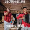 About Un Camino Lejano Song