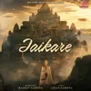 About Jaikare Song