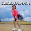 About Dj Dondada X Pong Pong Song