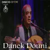 About Danek Douni Song