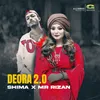 About Deora 2.O Song