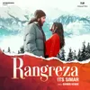 About Rangreza Song