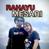 RAHAYU MESARI