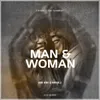 About Man & Woman Song