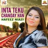 Inta Teku Chanday Han