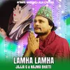 About Lamha Lamha Song