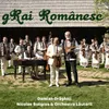 Doamne ocroteste-i pe romani & Asa-i romanu'