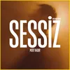 About Sessiz Song