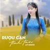 Rượu Cạn Tình Tan