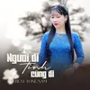 Người Đi Tình Cũng Đi