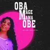 Oba Mage Mama Obe