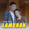 About LAMUNAN Song