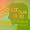 About Hep Olan Oldu Song