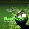 About Blang Masya Song