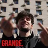 About GRANDE. Song