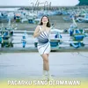 About Pacarku Sang Dermawan Song