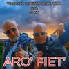 About Aro' Fiet' Song