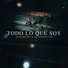 Todo Lo Que Soy