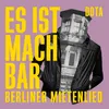 Es Ist Machbar (Berliner Mietenlied)