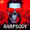 About Rhapsody Song