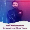 Səndən İnsaf Dilər Yarım