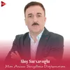 Mən Anamı Sevgilimə Dəyişmərəm