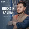 About Hussain Ka Ghar Song