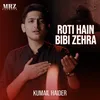 About Roti Hain Bibi Zehra Song