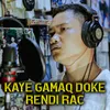 Kaye Gamaq Doke Rendi RAC