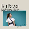 About Kubawa Korban Syukur Song