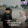 About Cinta Di Atas Segalanya Song