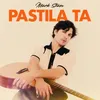 About Pastila ta Song