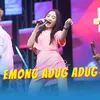 About Emong Adug Adug Song