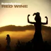 About Red Wine Song