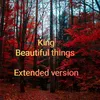 About Beautiful things Song