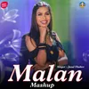 About Malan Mashup Song