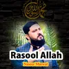 About Rasool Allah Song