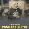 About Mung Sak Dermo Song