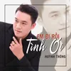 About Em Đi Rồi... Tình Ơi Song