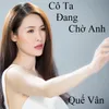 Cô Ta Đang Chờ Anh 1